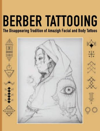 Tatouage Berbère La Tradition Disparue Des Tatouages ​​Amazigh, Livre D'idées De Tatouage, Symbole Et Significations De Tatouage, Petit Livre De Tatouages