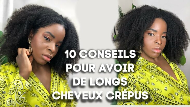 Comment avoir 10 cm de cheveux ?