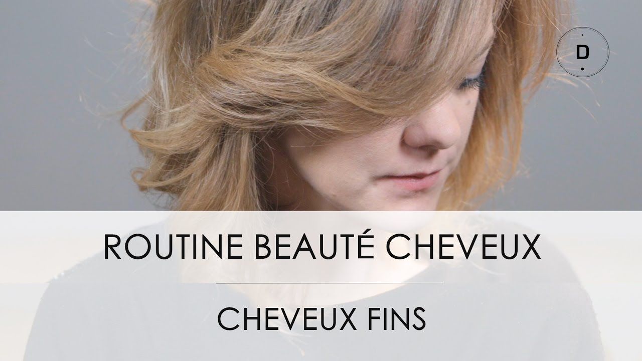 Comment épaissir les cheveux fins