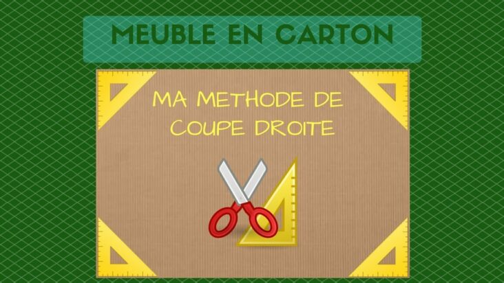 Comment faire une coupe droite ?