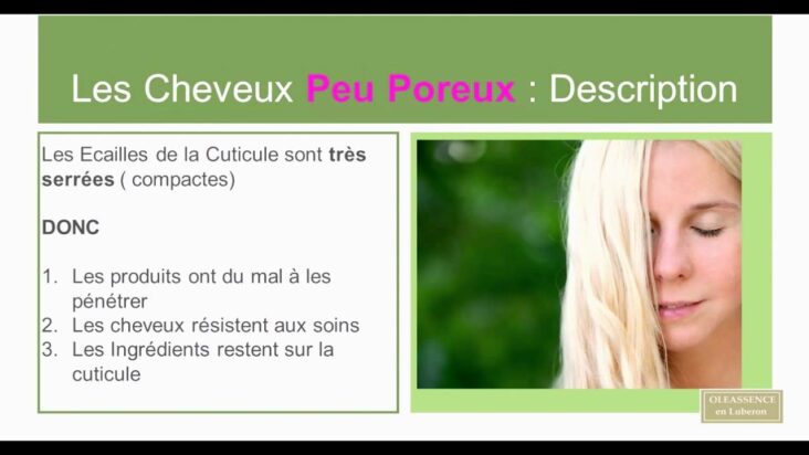 Comment soigner des cheveux poreux ?