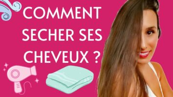 Pourquoi Faut-il se sécher les cheveux ?