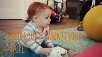 Pourquoi avoir un enfant roux ?