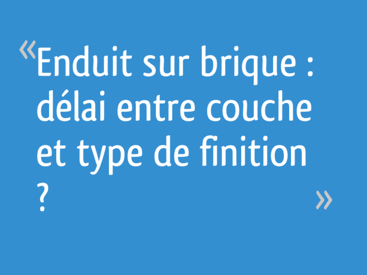 Quel délai entre 2 balayages ?