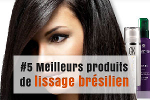 Quel est le meilleur lissage brésilien avis ?