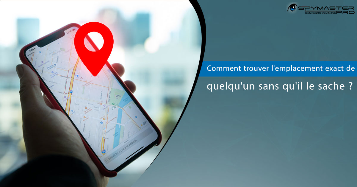 Comment localiser quelqu'un sans qu'il le sache avec WhatsApp ?