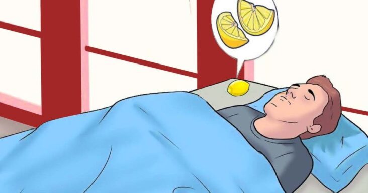 Pourquoi mettre un citron au pied du lit ?