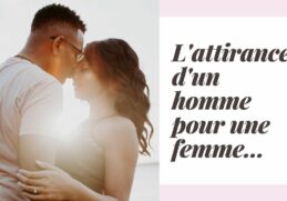 Quels sont les signes d'un amour naissant ?